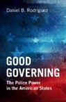 Daniel B. Rodriguez, Daniel B. (Northwestern University Rodriguez - Good Governing