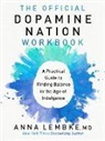 Anna Lembke - The Official Dopamine Nation Workbook
