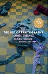 Annie Ernaux, Marc Marie, Alison L. Strayer - The Use of Photography