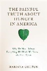 Mariana Chilton - The Painful Truth about Hunger in America