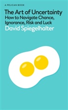 David Spiegelhalter, Spiegelhalter David - The Art of Uncertainty