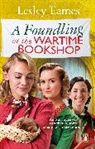 Lesley Eames - A Foundling at the Wartime Bookshop