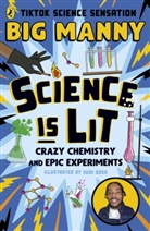 Big Manny - Science is Lit