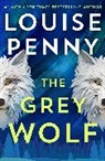 Louise Penny - The Grey Wolf