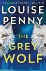Louise Penny, Penny Louise - The Grey Wolf
