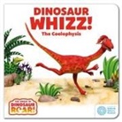 Peter Curtis - The World of Dinosaur Roar!: Dinosaur Whizz! The Coelophysis: Book 8