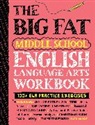 Workman Publishing, Workman Publishing, Workman Publishing (COR) - The Big Fat Middle School English Language Arts
