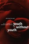 Matei Calinescu, Francis Ford Coppola, Mircea Eliade, Mac Linscott Ricketts, Matei Calinescu - Youth Without Youth