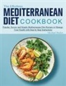 Michael Butler - The Effortless Mediterranean Diet Cookbook