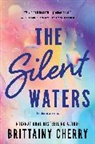 Brittainy Cherry, Cherry Brittainy - The Silent Waters