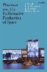 Aleksandar Sasha Dundjerovic, María Jose Sanchez, María José Martínez Sánchez - Placeness and the Performative Production of Space