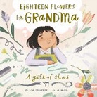 Alison Goldberg, Jesse White - Eighteen Flowers for Grandma