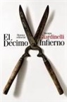 Mempo Giardinelli - El decimo infierno