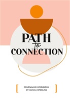 Annika Isterling - PATH TO CONNECTION