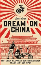 Jörg Höfer - Dream On China