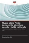Renato Martini - Alvaro Viera Pinto : démocratie et culture dans la réalité nationale