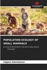 Cajjora Eshchanova - POPULATION ECOLOGY OF SMALL MAMMALS