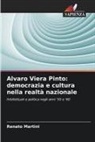 Renato Martini - Alvaro Viera Pinto: democrazia e cultura nella realtà nazionale