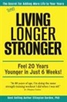 Ellington Darden - Still Living Longer Stronger