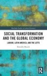 Ronaldo Munck - Social Transformation and the Global Economy