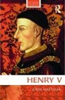 John Matusiak, Matusiak John - Henry V