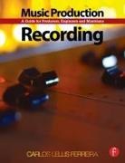 Carlos Lellis, Lellis Carlos - Music Production: Recording