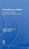Jean E Howard, Jean E. Howard, Phyllis Rackin - Engendering a Nation