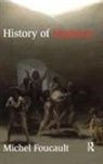 Michel Foucault, Jean (editor) Khalfa, Jean Khalfa - History of Madness