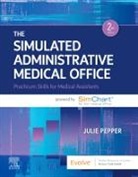 Julie Pepper, Pepper Julie - The Simulated Administrative Medical Office