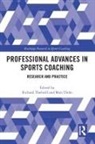 Richard Dicks Thelwell, Matt Dicks, Dicks Matt, Richard Thelwell, Thelwell Richard - Professional Advances in Sports Coaching