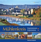Winfried Hedrich - Mühlenkreis-Impressionen. Mühlenkreis Impressions