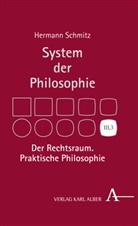 Hermann Schmitz - Der Rechtsraum