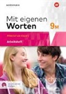 Ansgar Batzner, Annabelle Detjen, Susann Jungkurz, Helge Koch, Gerhard Langer, Alexandra Würzer - Mit eigenen Worten 9M. Arbeitsheft mit interaktiven Übungen. Sprachbuch für bayerische Mittelschulen