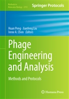 Irene A Chen, Irene A Chen, Irene A. Chen, Jianfeng Liu, Huan Peng - Phage Engineering and Analysis