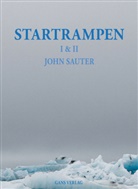 John Sauter - Startrampen I & II