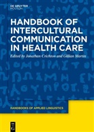 Jonathan Crichton, Martin, Gillian Martin - Handbook of Intercultural Communication in Health Care