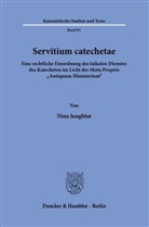 Nina Jungblut - Servitium catechetae.