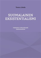 Teemu Jokela - Suomalainen eksistentialismi