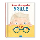 Tr&ouml;tsch Verlag GmbH &amp; Co. KG, Tr&ouml;tsch Verlag GmbH &amp; Co.KG, Tr&ouml;tsch Verlag GmbH &amp; Co KG - Tr&ouml;tsch Kinderbuch Hurra, ich trage eine Brille