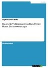 Sophie Emilie Beha - Das zweite Violinkonzert von Hans Werner Henze. Ein Systemsprenger