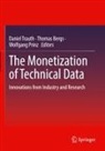 Thomas Bergs, Wolfgang Prinz, Daniel Trauth - The Monetization of Technical Data