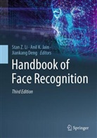 Jiankang Deng, Anil K. Jain, Stan Z. Li - Handbook of Face Recognition