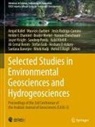 Santanu Banerjee, Maurizio Barbieri, Ali Cemal Benim, Helder I. Chaminé, Haroun Chenchouni, Hesham El-Askary... - Selected Studies in Environmental Geosciences and Hydrogeosciences