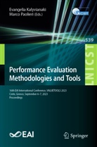Evangelia Kalyvianaki, Paolieri, Marco Paolieri - Performance Evaluation Methodologies and Tools