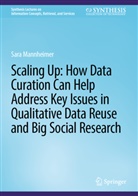 Sara Mannheimer - Scaling Up: How Data Curation Can Help Address Key Issues in Qualitative Data Reuse and Big Social Research