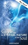 Anonymous - Suicide and the Eternal Nature of the Soul