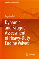 Angelina Eret - Dynamic and Fatigue Assessment of Heavy-Duty Engine Valves