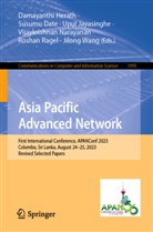 Susumu Date, Damayanthi Herath, Upul Jayasinghe, Upul Jayasinghe et al, Vijaykrishnan Narayanan, Roshan Ragel... - Asia Pacific Advanced Network