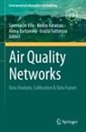 Alena Bartonova, Alena Bartonova et al, Saverio De Vito, Grazia Fattoruso, Kostas Karatzas - Air Quality Networks