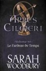 Sarah Woodbury - Le Fardeau du Temps